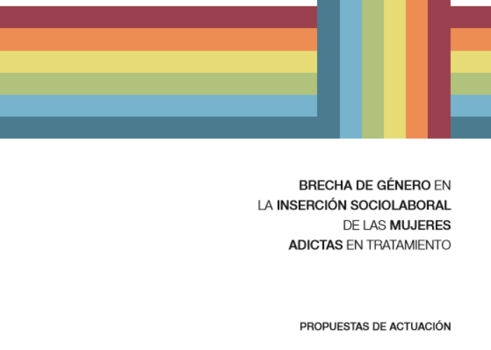 Brecha de género en la inserción sociolaboral de las mujeres adictas en tratamiento