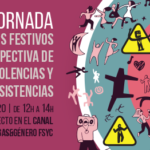 Jornada Noctámbul@s: “Espacios festivos con perspectiva de género: violencias y resistencias" // On line