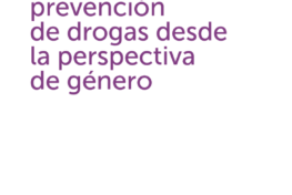 Estudio de las campañas de prevención  de drogas desde  la perspectiva  de género