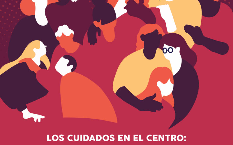 5º Encuentro #GéneroyDrogas: «Los cuidados, en el centro: género, drogas y reducción de daños»