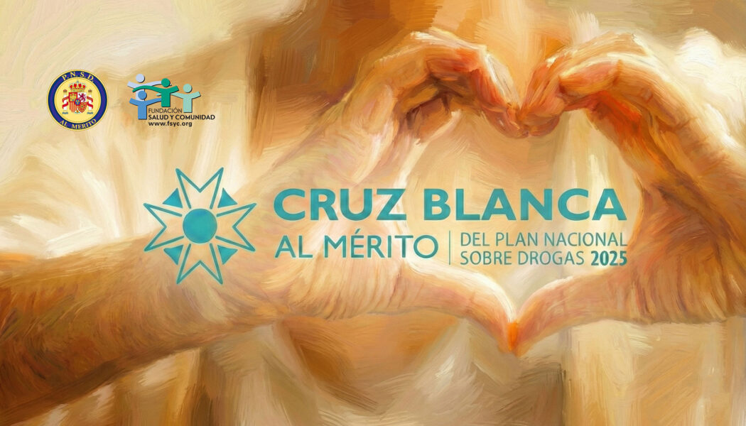 Entregan a Fundación Salud y Comunidad la Cruz Blanca de la Orden al Mérito 2025 del Plan Nacional Sobre Drogas
