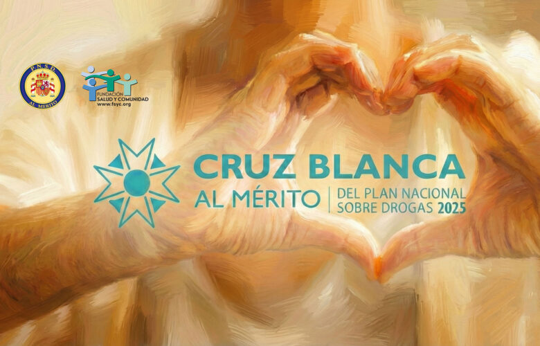 Entregan a Fundación Salud y Comunidad la Cruz Blanca de la Orden al Mérito 2025 del Plan Nacional Sobre Drogas