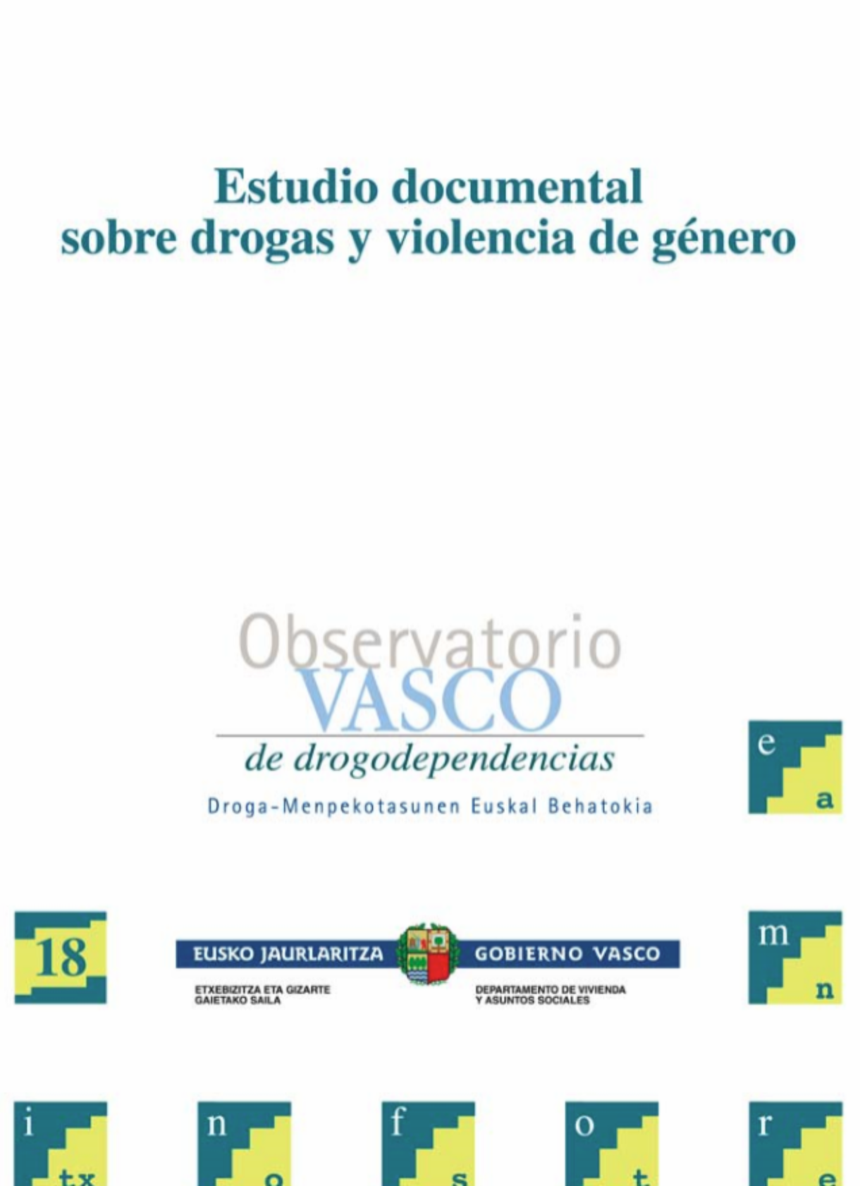 Estudio documental sobre drogas y violencia de género