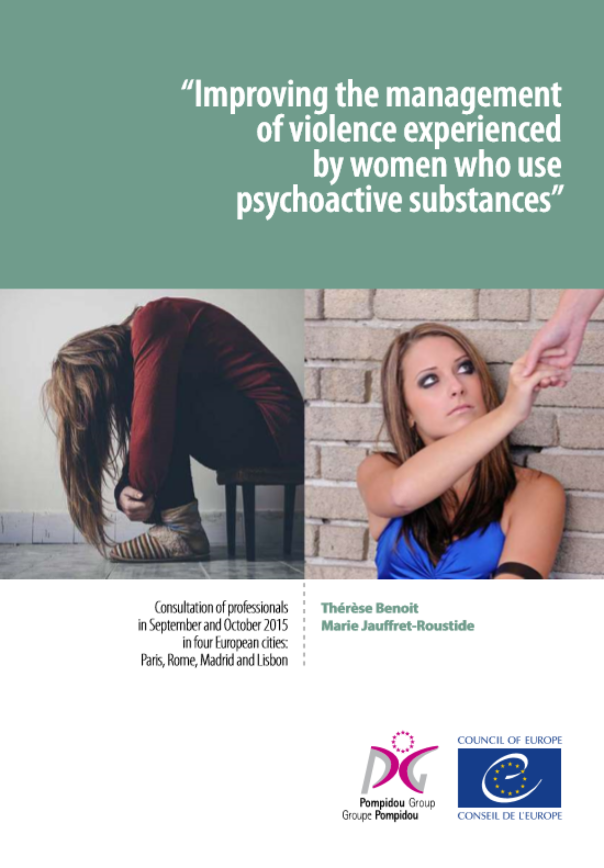 Improving the management of violence experienced by women who use psychoactive substances