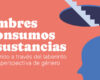Campaña Malva 2026: «Hombres y consumos de sustancias. Un recorrido a través del laberinto desde la perspectiva de género»