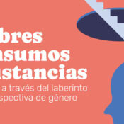 Campaña Malva 2026: «Hombres y consumos de sustancias. Un recorrido a través del laberinto desde la perspectiva de género»
