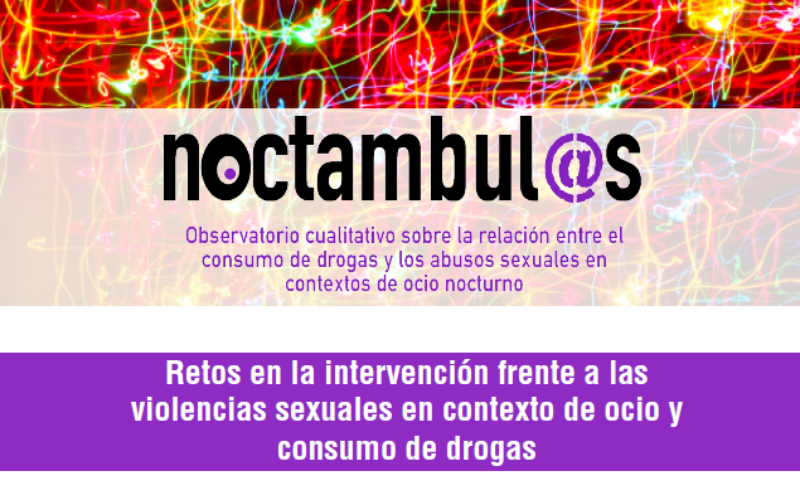 Jornada Retos en la intervención frente a las violencias sexuales en contexto de ocio y consumo de drogas.