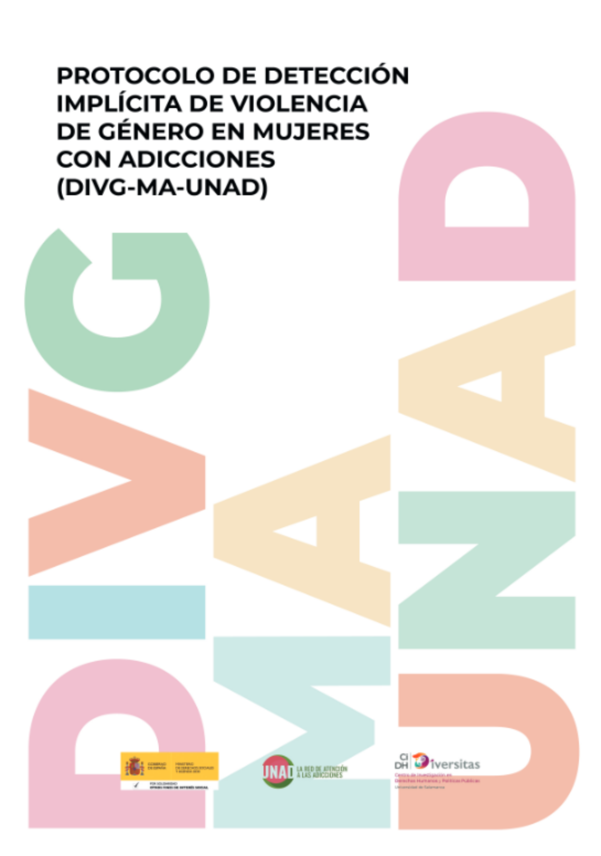 Protocolo de detección implícita de violencia de género en mujeres con adicciones (DIVG-MA-UNAD)